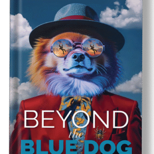 Beyond The Blue Dog (Ebook)